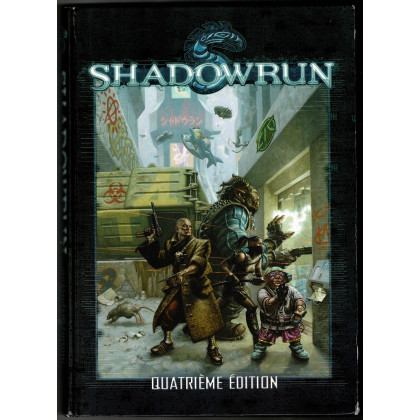 Shadowrun - Livre de base Quatrième Edition (jdr Black Book Editions en VF) 006