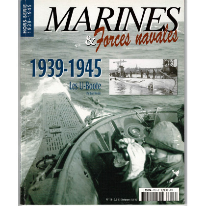 Marines & Forces Navales N° 13 Hors-série (Magazine d'histoire de la marine militaire) 001