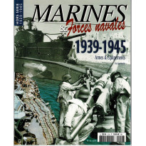 Marines & Forces Navales N° 12 Hors-série (Magazine d'histoire de la marine militaire)