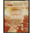 Against the Odds Volume 2 Nr. 4 - Fortress Berlin (A journal of history and simulation en VO) 002
