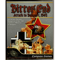 Bitter End - Attack to Budapest, 1945 (wargame Compass Games en VO)