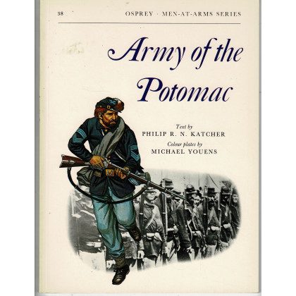 38 - Army of the Potomac (livre Osprey Men-at-Arms en VO) 001