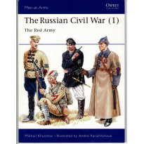 293 - The Russian Civil War (1) The Red Army (livre Osprey Men-at-Arms en VO)