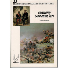 23 - Gravelotte Saint-Privat 1870 (livre Les grandes batailles de l'histoire en VF)