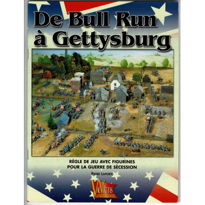 De Bull Run à Gettysburg - Règle de jeu avec figurines pour la Guerre de Sécession (Livre de Vae Victis en VF) 002
