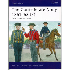 430 - The Confederate Army 1861-65 (3) Louisiana & Texas (livre Osprey Men-at-Arms en VO)