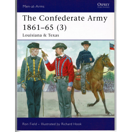 430 - The Confederate Army 1861-65 (3) Louisiana & Texas (livre Osprey Men-at-Arms en VO) 001