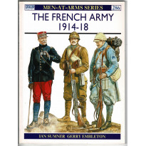 286 - The French Army 1914-18 (livre Osprey Men-at-Arms en VO)