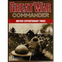Great War Commander - British Expeditionary Force (wargame d'Hexasim en VF)