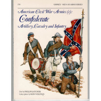 170 - Confederate Artillery, Cavalry and Infantry (livre Osprey Men-at-Arms en VO)