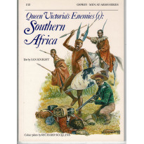212 - Queen Victoria's Ennemies : Southern Africa (livre Osprey Men-at-Arms en VO)