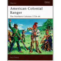85 - American Colonial Ranger (livre Osprey Warrior en VO) 001