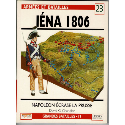 23 - Iéna 1806 (livre Osprey Armées et Batailles en VF) 001