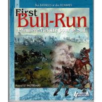 First Bull Run 1861 (livre d'Histoires & Collections en VF)