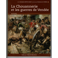 La Chouannerie et les guerres de Vendée (livre de Ouest-France en VF)