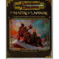 Les Maîtres de la Nature - Le Guide pour les barbares, les druides et les rôdeurs (jdr D&D 3.0 en VF)
