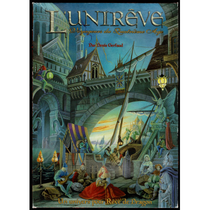 L'Unirêve - Voyageurs du Quatrième Age (un univers pour le jdr Rêve de Dragon en VF) 005