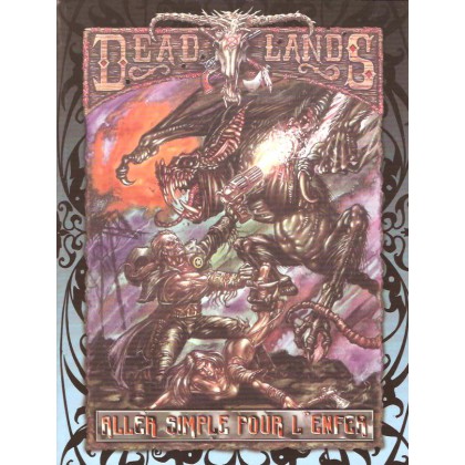 Aller simple pour l'Enfer (jdr Deadlands en VF) 001