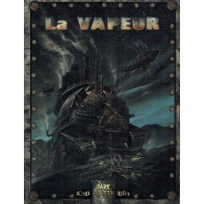 Dark Earth - La Vapeur (jdr Seconde édition en VF)