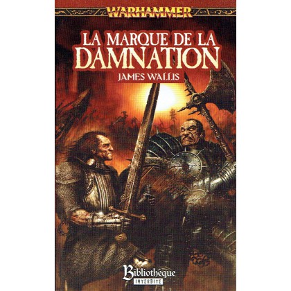 La Marque de la Damnation (roman Warhammer en VF) 002