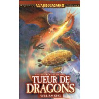 Gotrek & Felix - Tueur de Dragons (roman Warhammer en VF)