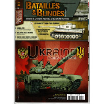 Batailles & Blindés N° 111 (Magazine Histoire de la guerre mécanisée)