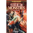 Gotrek & Felix - Tueur de Monstres (roman Warhammer en VF) 002