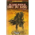 Du sang pour le Dieu du Sang (roman Warhammer en VF) 001