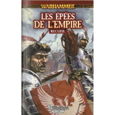 Les Epées de l'Empire (roman Warhammer en VF)