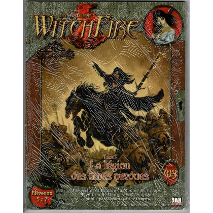 W3 La Trilogie Witchfire - Tome 3 La Légion des âmes perdues (jdr D&D 3 - d20 System en VF) 003