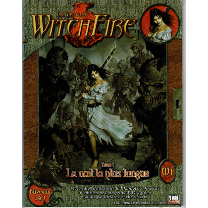 W1 La Trilogie Witchfire - Tome 1 La nuit la plus longue (jdr D&D 3 - d20 System en VF) 002