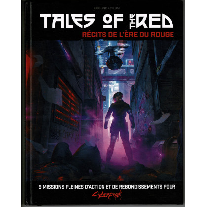 Cyberpunk Red - Tales of the Red - Récits de l'Ere du Rouge (jdr d'Arkhane Asylum en VF) 001