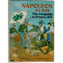Napoleon at Bay - The Campaign in France 1814 (wargame d'Avalon Hill en VO)
