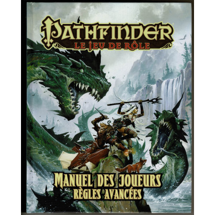 Manuel des Joueurs - Règles Avancées (jdr Pathfinder en VF) 006