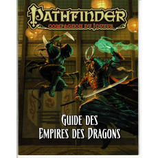 Guide des Empires des Dragons - Compagnon du Joueur (jdr Pathfinder en VF)