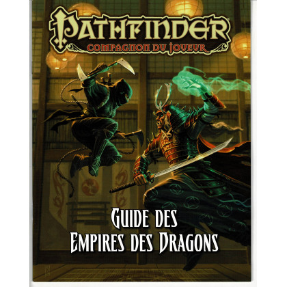 Guide des Empires des Dragons - Compagnon du Joueur (jdr Pathfinder en VF) 002