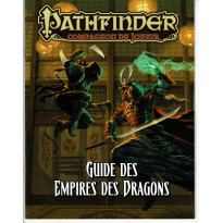 Guide des Empires des Dragons - Compagnon du Joueur (jdr Pathfinder en VF)