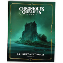 La Mariée aux Tumulus (jdr Chroniques Oubliées Fantasy en VF) 001
