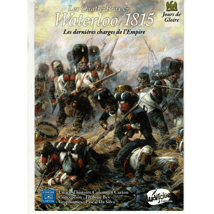 Les Quatre-Bras & Waterloo 1815 - Série Jours de Gloire (wargame de Ludofolie en VF) 001