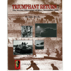Triumphant Return - The Soviet Liberation of Kiev, November 1943 (wargame de Moments in History en VO)