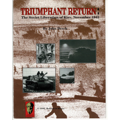 Triumphant Return - The Soviet Liberation of Kiev, November 1943 (wargame de Moments in History en VO) 001