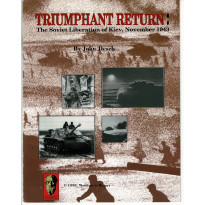 Triumphant Return - The Soviet Liberation of Kiev, November 1943 (wargame de Moments in History en VO) 001