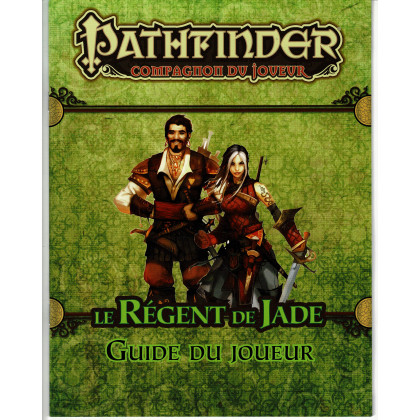 Le Régent de Jade - Guide du Joueur (jdr Pathfinder Compagnon du Joueur en VF) 001