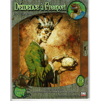 F3 Démence à Freeport (jdr d20 System/D&D 3 de Siroz Productions en VF)