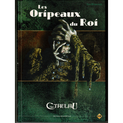 Les Oripeaux du Roi (jdr L'Appel de Cthulhu V6 en VF) 003 Les Oripeaux du Roi (jdr L'Appel de Cthulhu V6 en VF) 003