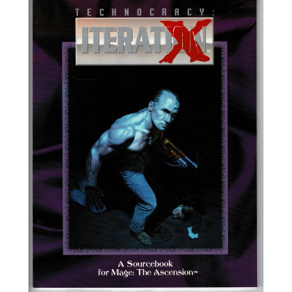 Technocracy: Iteration X (jdr Mage The Ascension en VO) 002