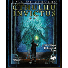 Cthulhu Invictus (Rpg Call of Cthulhu de Chaosium Inc en VO)
