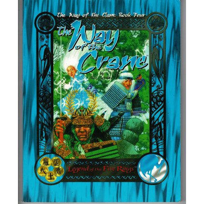 The Way of the Crane (jdr Legend of the Five Rings en VO) 002