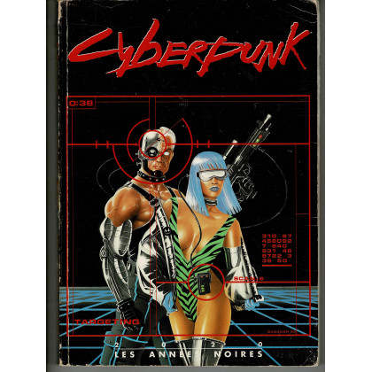 Cyberpunk - 2020 Les Années Noires (jdr livre de base 1ère édition d'Oriflam en VF) 004