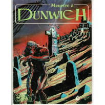 Meurtre à Dunwich (jdr L'Appel de Cthulhu V1 en VF)